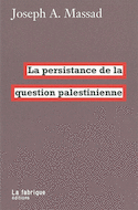 Persistance de la question palestinienne